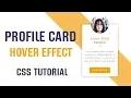 Profile Card With Cool Hover Effect CSS Profile Card CSS Tutorial