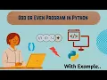 Odd or Even python problem Python interview questions and answers odd or even problem telugu
