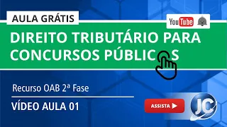 Direito Tributário para OAB e ESAF: Aprovação Garantida