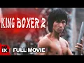 King Boxer 2 (1977) | MARTIAL ARTS MOVIE | Bruce Le - Lita Vasquez - Lik Cheung