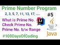 Prime Number Program In Java Find Prime Number Between Two Numbers