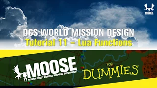 MOOSE for Dummies - 11 Lua Functions