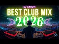 Lagu Musik Party-Mix 2026 #24 🎇 DJ Clubmusik Disco-Megamix 💥 Die besten Remixe \u0026 Tanzhits 2025