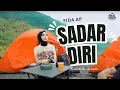 FIDA AP - SADAR DIRI (OFFICIAL MUSIC VIDEO)