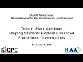 Dream Plan Achieve - Helping Students Explore Enhanced Educational Opportunities