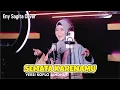 SEMATA KARENAMU (Cover) - ENY SAGITA VERSI JARANAN DANGDUT SAGITA ASSOLOLLEY