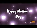 Download Lagu Mothers Day whatsapp status | Mothers day status | Happy Mothers Day | #mothersdaystatus MP3