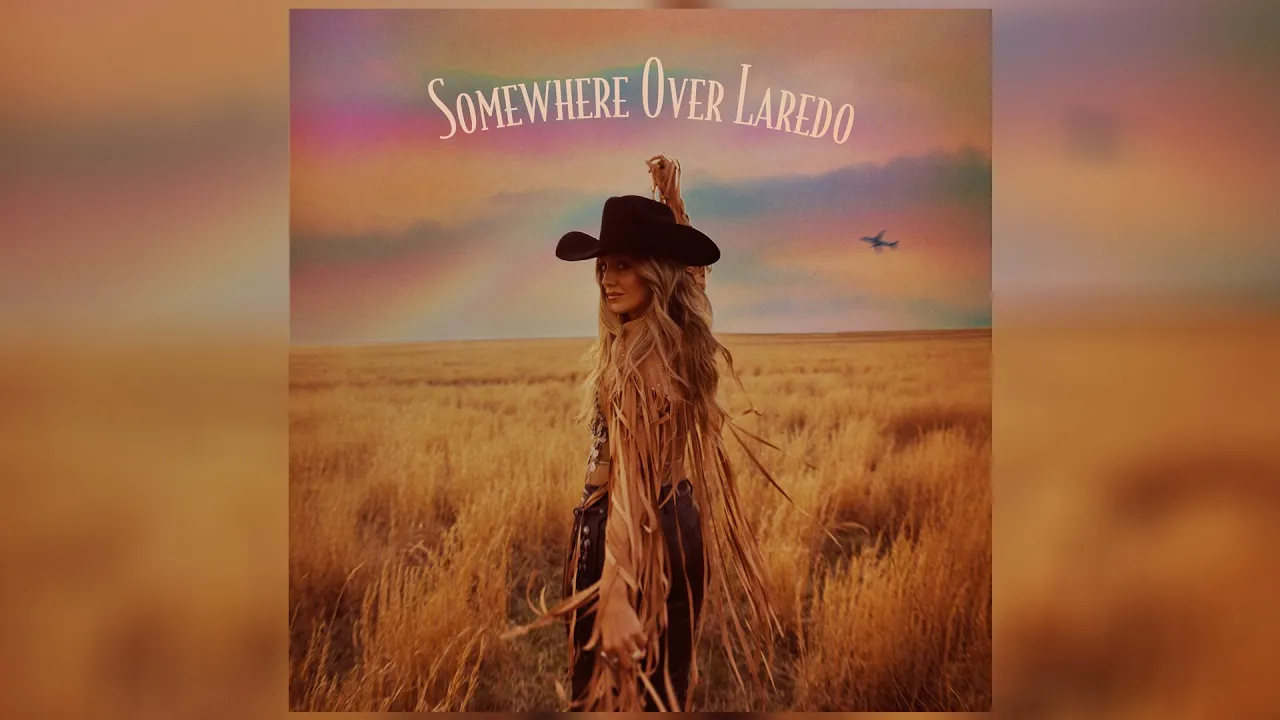 Lainey Wilson - Somewhere Over Laredo (Audio) Lainey Wilson - Somewhere Over Laredo (Audio)