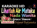 Download Lagu Karaoke Lihatlah Air Mataku - Grace Simon (Ver. EPR) nada wanita Fm || HD Quality.
