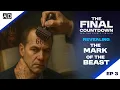 Revealing The Mark of The Beast The Final Countdown Study 3