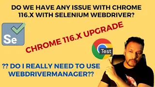 Chrome Browser 116 x version with Selenium Selenium 4 11 0 Version