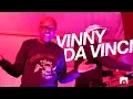 Download Lagu Vinny Da Vinci live from The Place lounge