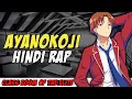 Download Lagu Class Room Of The Elite - Ayanokoji Hindi Rap By Dikz | Hindi Anime Rap | Ayanokoji AMV