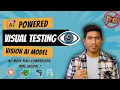 Why Vision Models Beat Pixel Comparison Smart Visual Testing with Local LLMs