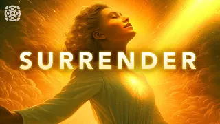 Surrender Meditation Stop Trying to Control Life Learn to Let Go of What You Can t Control
