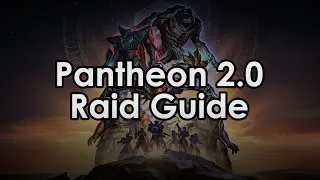 Pantheon 2 0 Raid Guide - Calus Resplendant Morgeth Surpassing