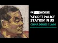 China denies setting up covert police station in New York The World