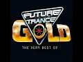 Download Lagu Future Trance - Gold - The Very Best Of 2019 CD4 mixed by Future Trance United