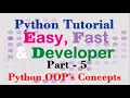 Python Tutorial Easy Fast Developer Part-5 Python Tutorial on OOP s Concept