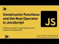 Constructor Function and The New Operator in JavaScript Jonas Guide