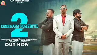 official kushwaha powerful 2 new haryanvi hindi full song ashok kushwaha