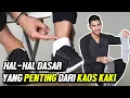 Download Lagu HAL- HAL DASAR YANG PENTING DARI KAOS KAKI!