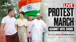LIVE: Protest March Against Vote Chori | Parliament to Rashtrapati Bhavan, New Delhi