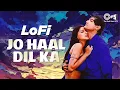 Download Lagu Jo Haal Dil Ka - Lofi Mix | Sarfarosh | Aamirkhan | Sonali  Bendre | Kumar Sanu, Alka Yagnik