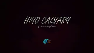 HIYO CALVARY Kusifu Praise Instrumental Music Made By JC Sambaa 