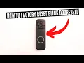 How To Factory Reset Blink Doorbell