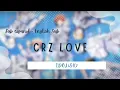 Download Lagu [IDOLiSH7] Crz Love sub español/english sub