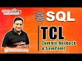TCL in MySQL Commit Rollback SavePoint SQL for Beginners SQL Tutorial