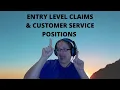 ENTRY LEVEL CLAIMS CUSTOMER SERVICE