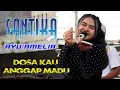 Download Lagu Ayu Amelia 💫  Dosa Kau Anggap Madu ❗ Santika Nada