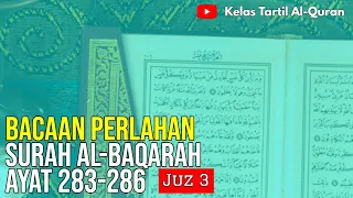 Download Belajar Mengaji Al-Quran Page 49 | Surah Al-Baqarah | Ayat 283-286 MP3