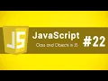 Classes and Objects in JS JavaScript Series Day - 22