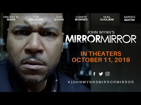 JOHN WYNN'S MIRROR MIRROR | Official Trailer | In Theaters October 11