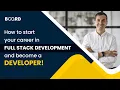 How to Start Your Career in Full Stack Development and Become a Developer Board Infinity