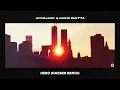 Afrojack & David Guetta - Hero (HARBER Remix)