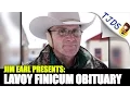 Oregon Terrorist Lavoy Finicum Remembered With Obituary by Jim Earl
