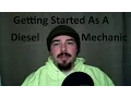 Tips For Getting Started In The Diesel Mechanic Field