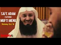 Download Lagu Safe Adam Ft Mufti Menk - Watching Over Us  (Vocals Only)