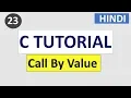 Call by value C Programming tutorial in HINDI