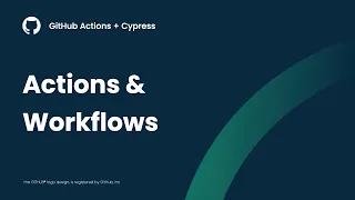 GitHub Actions Cypress Actions Workflows