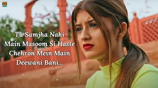 teri baatein mulaqatein lyrics rohan mehra arishfa khan anzi n raj barman ahana chakraborty