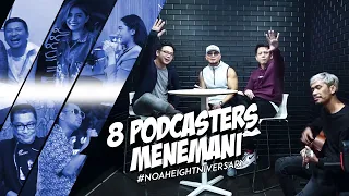 Download 8 Podcasters Menemani #NOAHEIGHTNIVERSARY (Behind The Scene) MP3