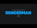 RenderMan 26 Feature Reel