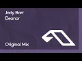 Download Lagu Jody Barr - Eleanor