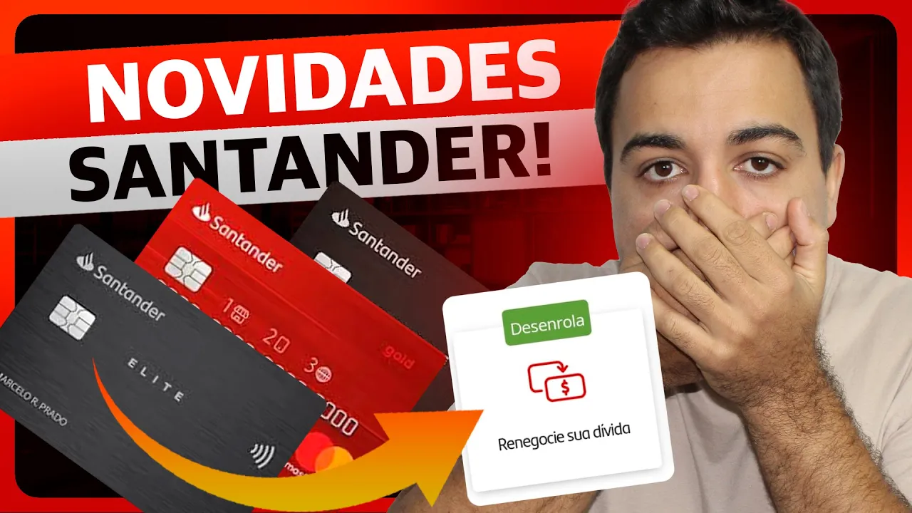 SANTANDER CHEGA COM UMA  SUPER NOVIDADE. VEJA MAIS DETALHES.