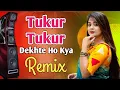 Download Lagu Tukur Tukur Dekhte Ho Kya Remix | Old Hindi Remix | Love Hard Bass Mix | DJ Tanmay Kalna